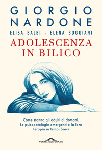 ADOLESCENZA IN BILICO - COME STANNO GLI ADULTI DI DOMANI