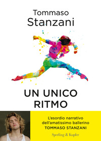 RITMO UNICO - QUATTRO AMICI E UN SOGNO UNA STORIA A PASSO DI DANZA