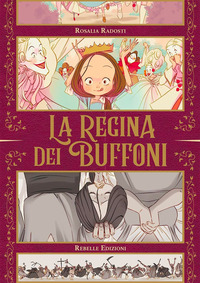 REGINA DEI BUFFONI