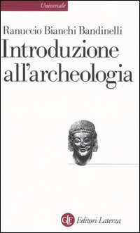 INTRODUZIONE ALL\'ARCHEOLOGIA