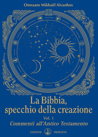 BIBBIA SPECCHIO DELLA CREAZIONE 1 - COMMENTI ALL\'ANTICO TESTAMENTO