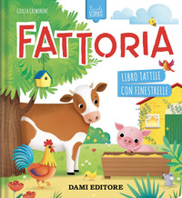 FATTORIA - PICCOLE SCOPERTE