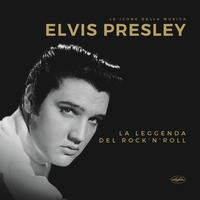 ELVIS PRESLEY - LE ICONE DELLA MUSICA