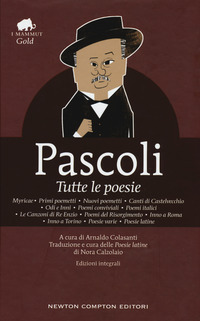 TUTTE LE POESIE (PASCOLI)