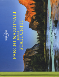PARCHI NAZIONALI DEGLI STATI UNITI - SCOPRI TUTTI I 59 PARCHI NAZIONALI