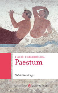 PAESTUM - I LUOGHI DELL\'ARCHEOLOGIA