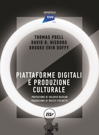 PIATTAFORME DIGITALI E PRODUZIONE CULTURALE