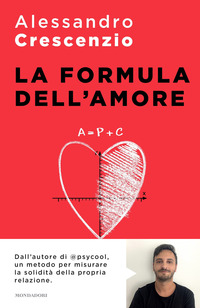 FORMULA DELL\'AMORE - UN PERCORSO VERSO UNA RELAZIONE PIU\' FELICE E APPAGANTE