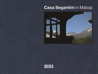 CASA SEGANTINI IN MALOJA