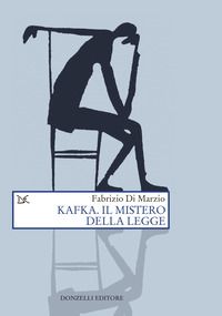 KAFKA - IL MISTERO DELLA LEGGE