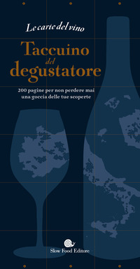 CARTE DEL VINO - TACCUINO DEL DEGUSTATORE