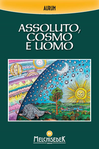 ASSOLUTO COSMO E UOMO