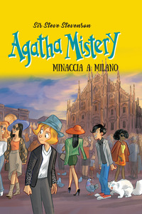 AGATHA MISTERY MINACCIA A MILANO