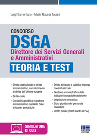 CONCORSO DSGA DIRETTORE DEI SERVIZI GENERALI E AMMINISTRATIVI - TEORIA E TEST CON SIMULATORE ONLINE