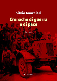 CRONACHE DI GUERRA E DI PACE