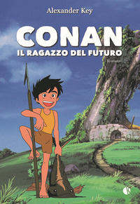 CONAN - IL RAGAZZO DEL FUTURO