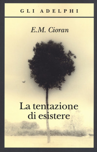 TENTAZIONE DI ESISTERE