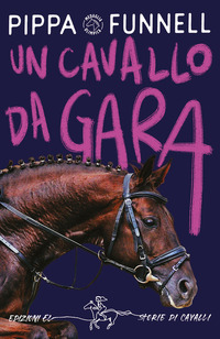 CAVALLO DA GARA - STORIE DI CAVALLI