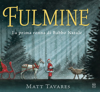 FULMINE LA PRIMA RENNA DI BABBO NATALE