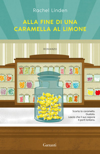 ALLA FINE DI UNA CARAMELLA AL LIMONE