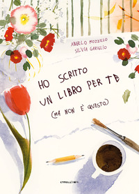 HO SCRITTO UN LIBRO PER TE MA NON E\' QUESTO