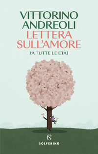 LETTERA SULL\'AMORE - A TUTTE LE ETA\'