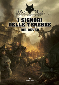 SIGNORI DELLE TENEBRE - LUPO SOLITARIO 1