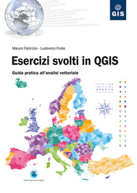 ESERCIZI SVOLTI IN QGIS