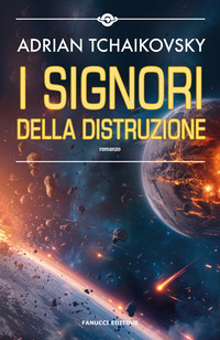 SIGNORI DELLA DISTRUZIONE