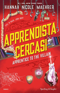 APPRENDISTA CERCASI - APPRENTICE TO THE VILLAIN