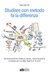 STUDIARE CON METODO FA LA DIFFERENZA - TECNICHE PRATICHE DI LETTURA STUDIO MEMORIZZAZIONE