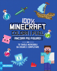 100% MINECRAFT - COLORA I PIXEL ANCORA PIU\' FIGURE !