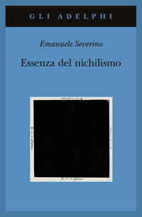 ESSENZA DEL NICHILISMO