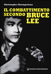 COMBATTIMENTO SECONDO BRUCE LEE