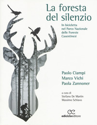 FORESTA DEL SILENZIO