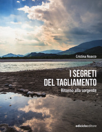 SEGRETI DEL TAGLIAMENTO