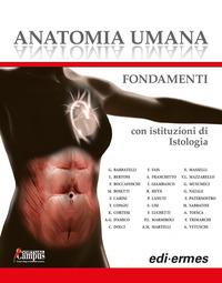 ANATOMIA UMANA - FONDAMENTI CON ISTITUZIONI DI ISTOLOGIA + E-BOOK+ESPANSIONE ONLINE