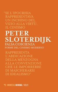 FALSA COSCIENZA - FORME DEL CINISMO MODERNO di SLOTERDIJK PETER