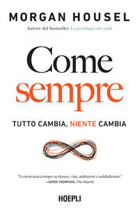 COME SEMPRE - TUTTO CAMBIA NIENTE CAMBIA