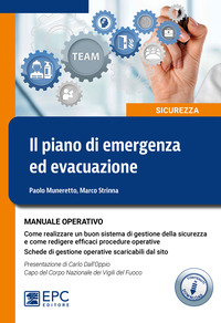 PIANO DI EMERGENZA ED EVACUAZIONE - MANUALE OPERATIVO