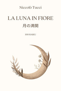 LUNA IN FIORE - EDIZ. ITALIANA E GIAPPONESE