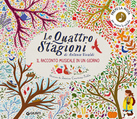 QUATTRO STAGIONI - IL RACCONTO MUSICALE IN UN GIORNO