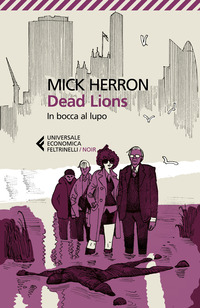 DEAD LIONS - IN BOCCA AL LUPO