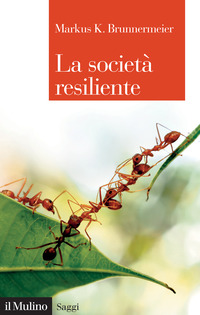 SOCIETA\' RESILIENTE