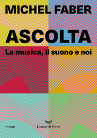 ASCOLTA - LA MUSICA IL SUONO E NOI