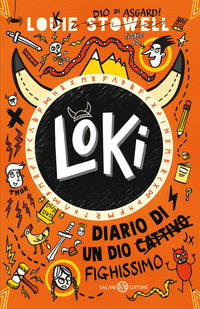 LOKI - DIARIO DI UN DIO CATTIVO FIGHISSIMO