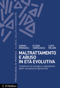 MALTRATTAMENTO E ABUSO IN ETA\' EVOLUTIVA