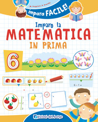 IMPARO LA MATEMATICA IN PRIMA