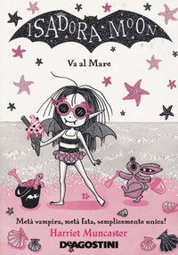 ISADORA MOON - VA AL MARE