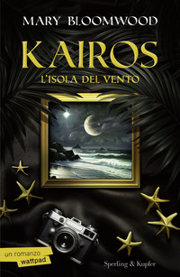 KAIROS L\'ISOLA DEL VENTO